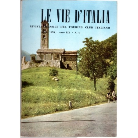 LE VIE D'ITALIA-n 4, aprile-1953