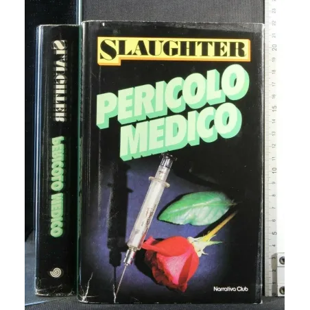 PERICOLO MEDICO