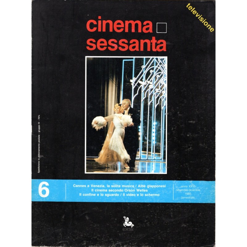 CINEMA SESSANTA-numero 6, novembre-dicembre-1985
