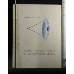 CORSO TEORICO-PRATICO DI CONTATTOLOGIA MEDICA