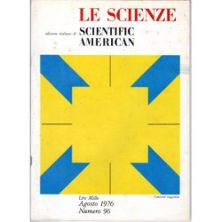 LE SCIENZE. EDIZIONE ITALIANA DI SCIENTIFIC AMERICAN-n 96, agosto-1976