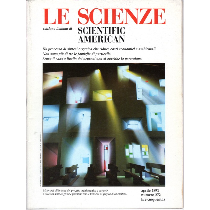 LE SCIENZE. EDIZIONE ITALIANA DI SCIENTIFIC AMERICAN-n 272, aprile-1991