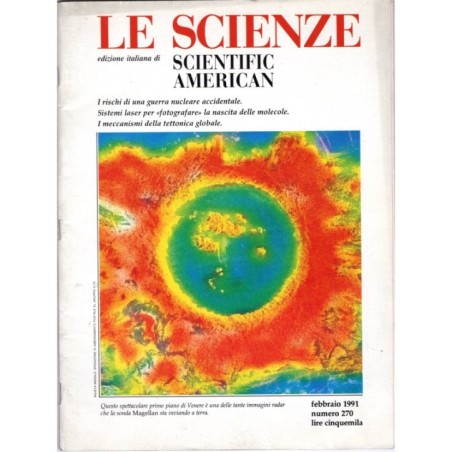 LE SCIENZE. EDIZIONE ITALIANA DI SCIENTIFIC AMERICAN-n 270, febbraio-1991