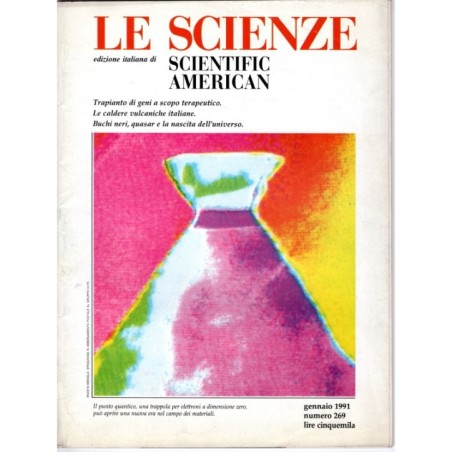 LE SCIENZE. EDIZIONE ITALIANA DI SCIENTIFIC AMERICAN-n 269, gennaio-1991