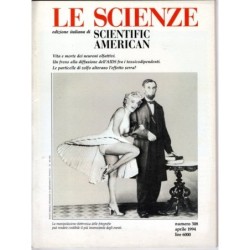 LE SCIENZE. EDIZIONE ITALIANA DI SCIENTIFIC AMERICAN-n 308, aprile-1994