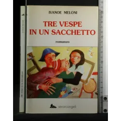 TRE VESPE IN UN SACCHETTO