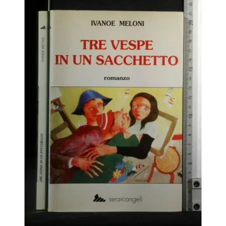 TRE VESPE IN UN SACCHETTO