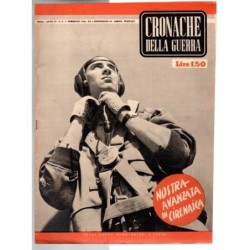 CRONACHE DELLA GUERRA-n 6, 7 febbraio-1942