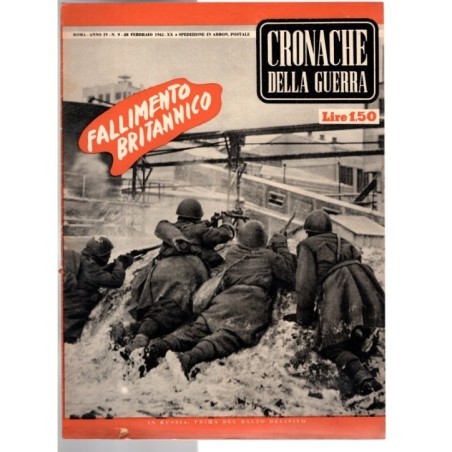CRONACHE DELLA GUERRA-n 9, 28 febbraio-1942