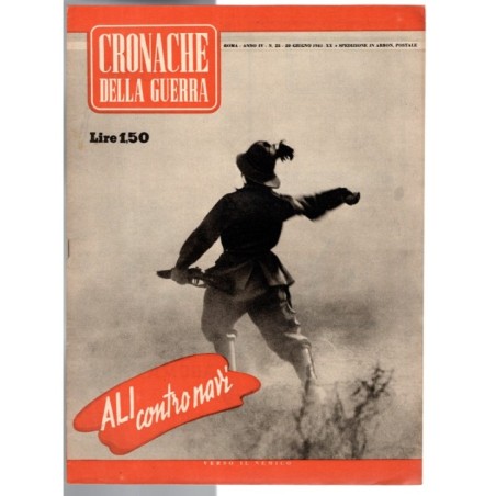 CRONACHE DELLA GUERRA-n 25, 20 giugno-1942