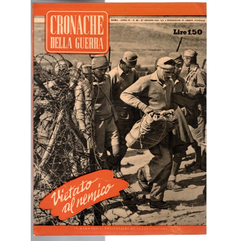 CRONACHE DELLA GUERRA-n 26, 27 giugno-1942