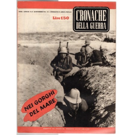 CRONACHE DELLA GUERRA-n 47, 22 novembre-1941