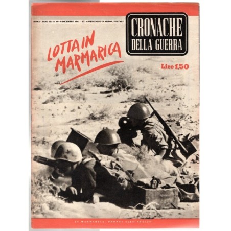 CRONACHE DELLA GUERRA-n 49, 6 dicembre-1941