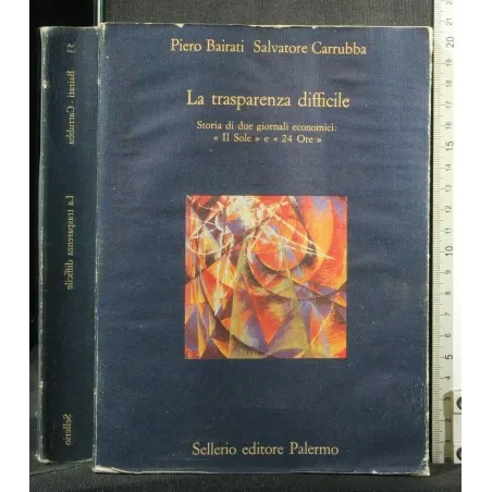 LA TRASPARENZA DIFFICILE