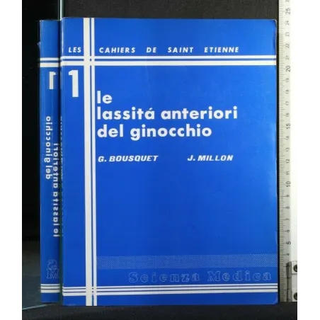 1 LE LASSITA' ANTERIORI DEL GINOCCHIO