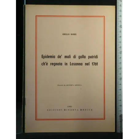 EPIDEMIA DE' MALI DI GOLLA PUTRIDI CH'E' REGNATA IN LOSANNA NEL