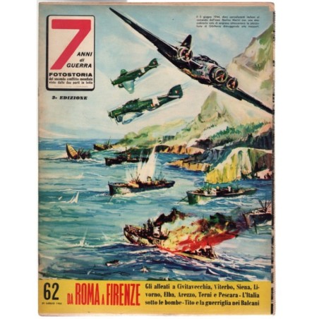 7 ANNI DI GUERRA-n 62, 29 luglio-1962