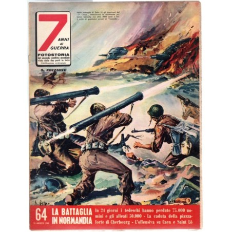 7 ANNI DI GUERRA-n 64, 12 agosto-1962
