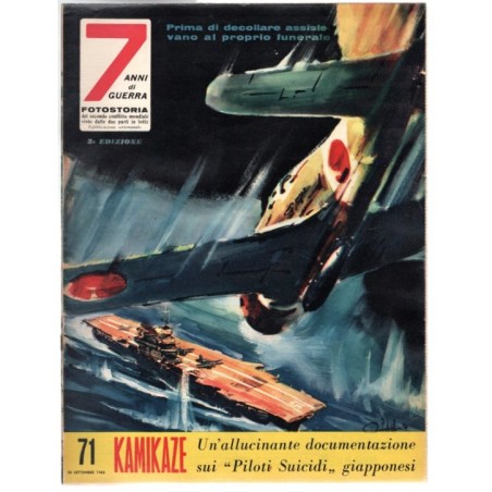 7 ANNI DI GUERRA-n 71, 30 settembre-1962
