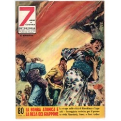 7 ANNI DI GUERRA-n 80, 2 dic-1962