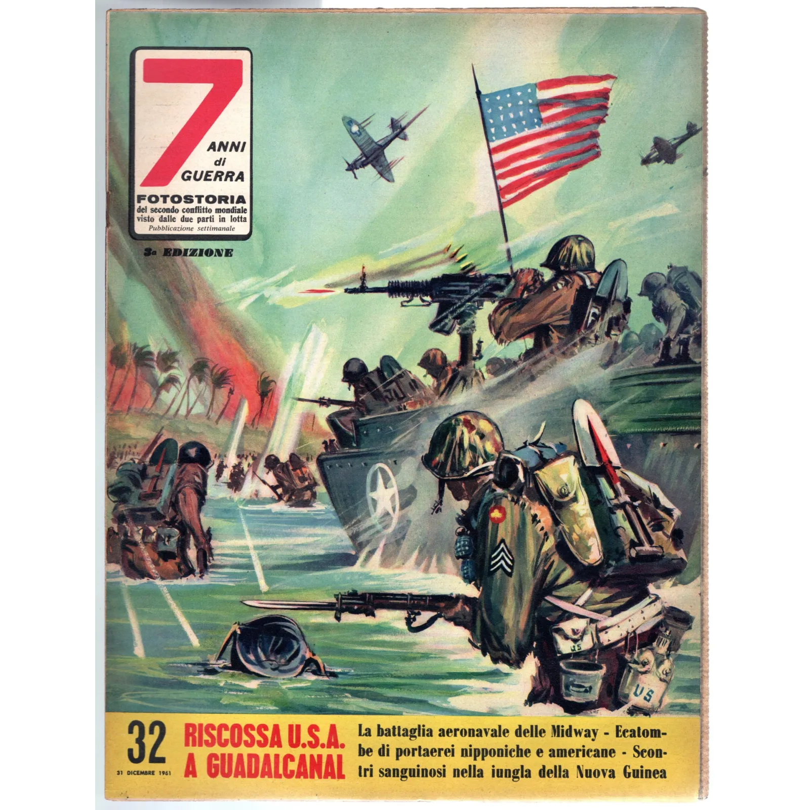 7 ANNI DI GUERRA-n 32, 31 dicembre-1961