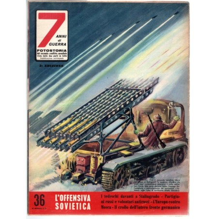 7 ANNI DI GUERRA-n 36, 28 gennaio-1962