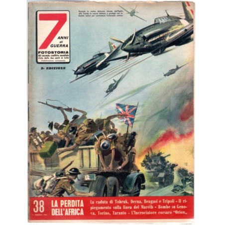 7 ANNI DI GUERRA-n 38, 11 febbraio-1962