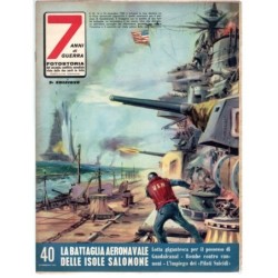 7 ANNI DI GUERRA-n 40, 25 feb-1962