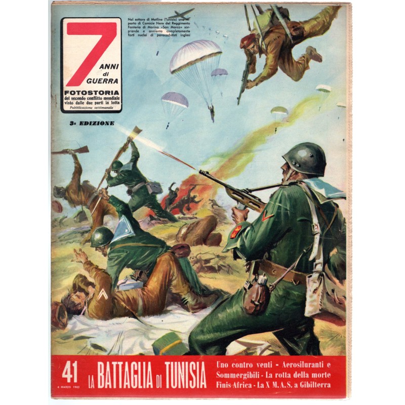 7 ANNI DI GUERRA-n 41, 4 marzo-1962