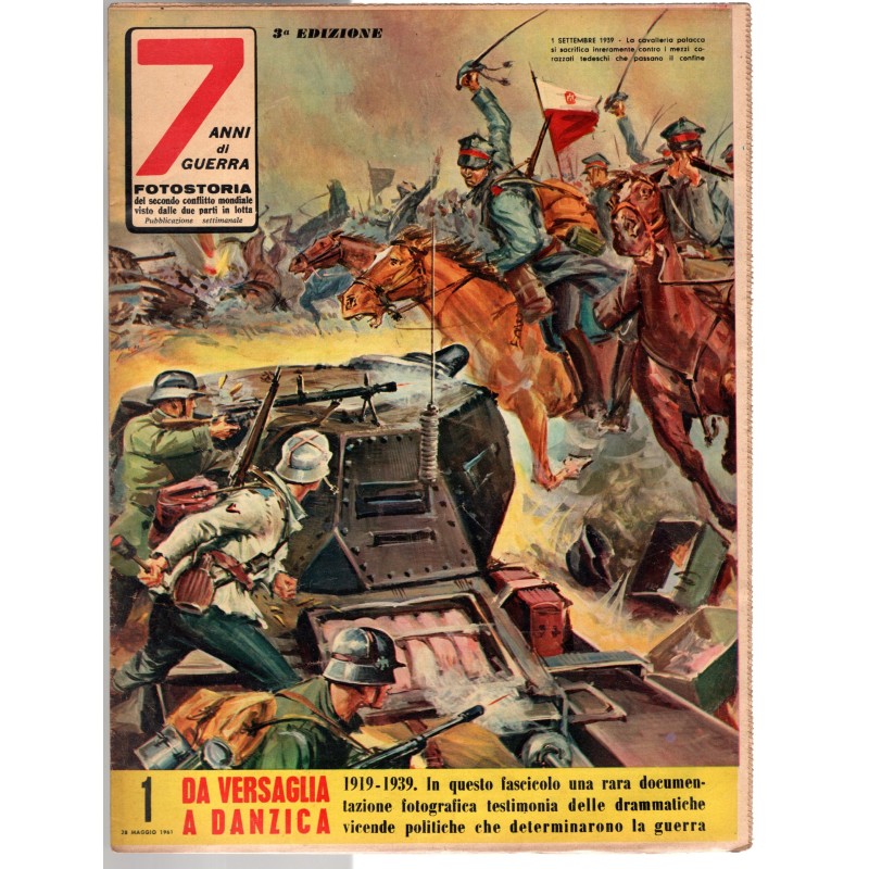7 ANNI DI GUERRA-n 1, 28 maggio-1961