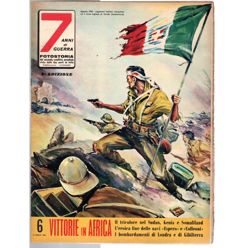 7 ANNI DI GUERRA-n 6, 2 luglio-1961