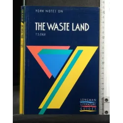 YORK NOTES ON THE WASTE LAND