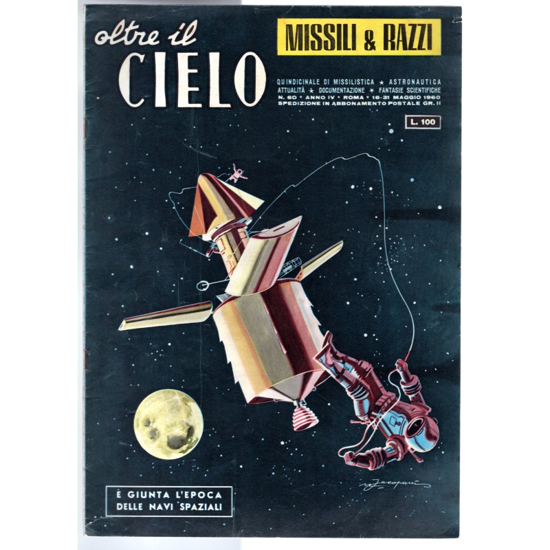 OLTRE IL CIELO. MISSILI & RAZZI-n 60, 16-31 maggio-1960