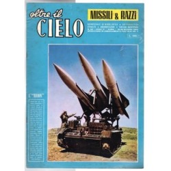OLTRE IL CIELO. MISSILI & RAZZI-n 62, 16-30 giugno-1960
