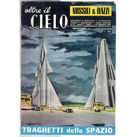 OLTRE IL CIELO. MISSILI & RAZZI-n 77, 1-15 febbraio-1961