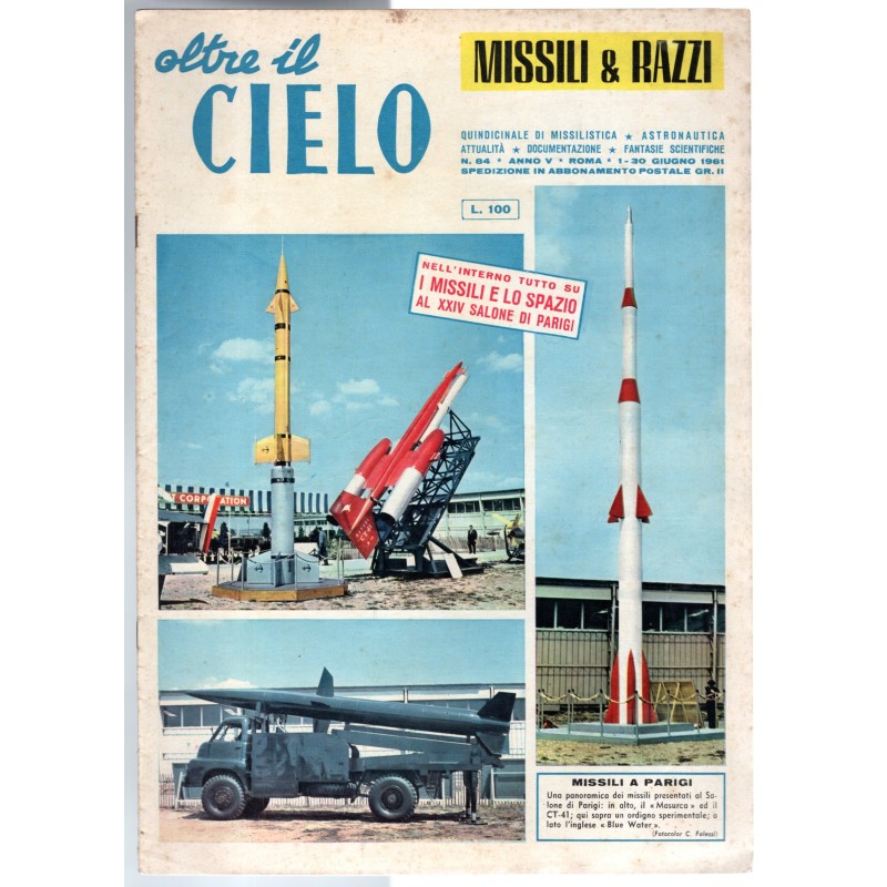 OLTRE IL CIELO. MISSILI & RAZZI-n 84, 1-30 giugno-1961