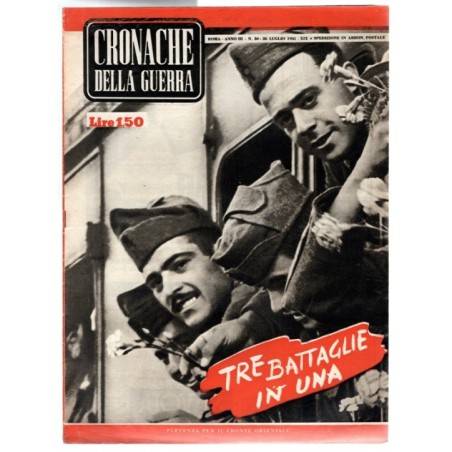 CRONACHE DELLA GUERRA-n 30, 26 luglio-1941