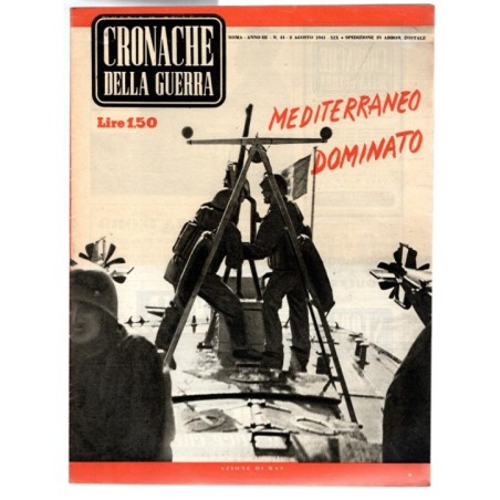 CRONACHE DELLA GUERRA-n 31, 2 agosto-1941
