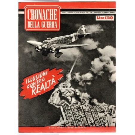 CRONACHE DELLA GUERRA-n 32, 9 agosto-1941