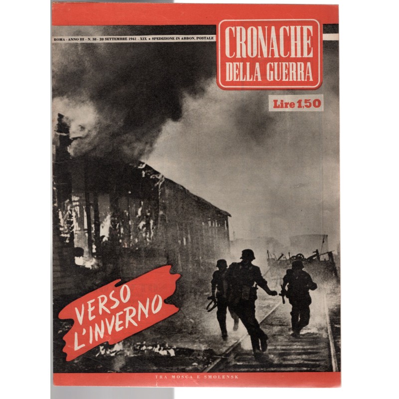 CRONACHE DELLA GUERRA-n 38, 20 settembre-1941