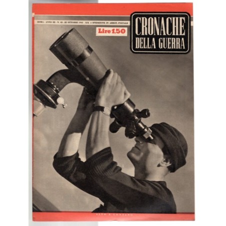 CRONACHE DELLA GUERRA-n 43, 25 ottobre-1941