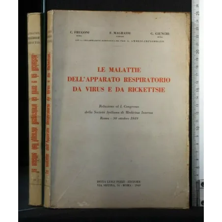 LE MALATTIE DELL'APPARATO RESPIRATORIO DA VIRUS E DA RICKETTSIE