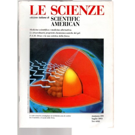 LE SCIENZE. EDIZIONE ITALIANA DI SCIENTIFIC AMERICAN-n 299, luglio-1993