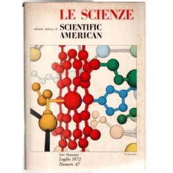 LE SCIENZE. EDIZIONE ITALIANA DI SCIENTIFIC AMERICAN-n 47, luglio-1972