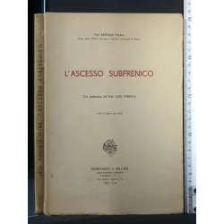 L'ASCESSO SUBFRENICO