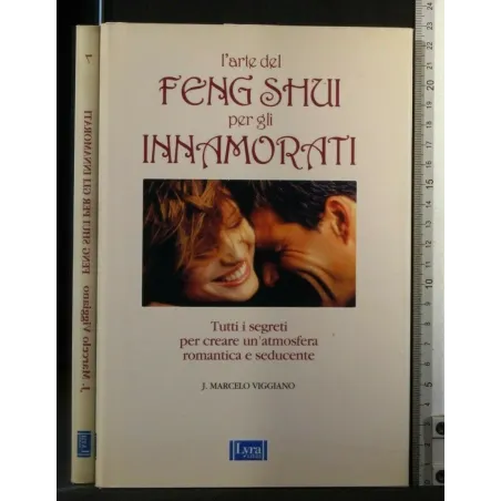 L'ARTE DL FENG SHUI PER GLI INNAMORATI