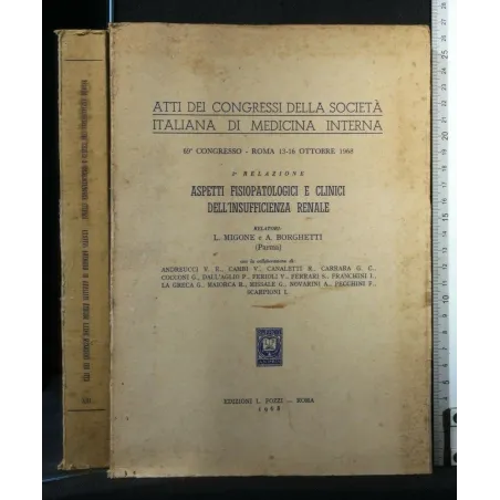 ATTI DEI CONGRESSI DELLA SOCIETA' ITALIANA DI MEDICINA INTERNA