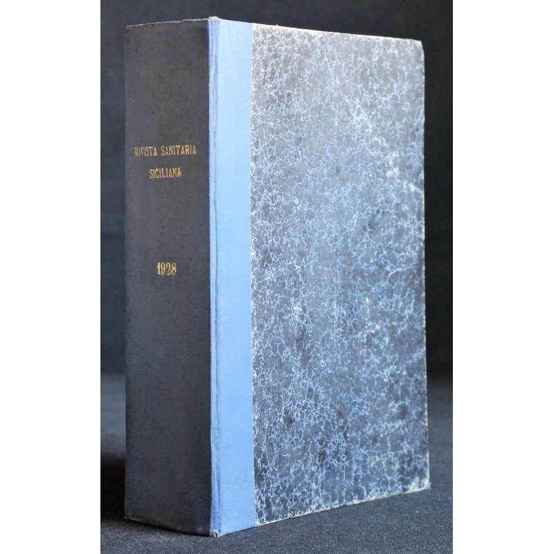 RACCOLTA RIVISTE RIVISTA SANITARIA SICILIANA-intero anno, 1928-1928