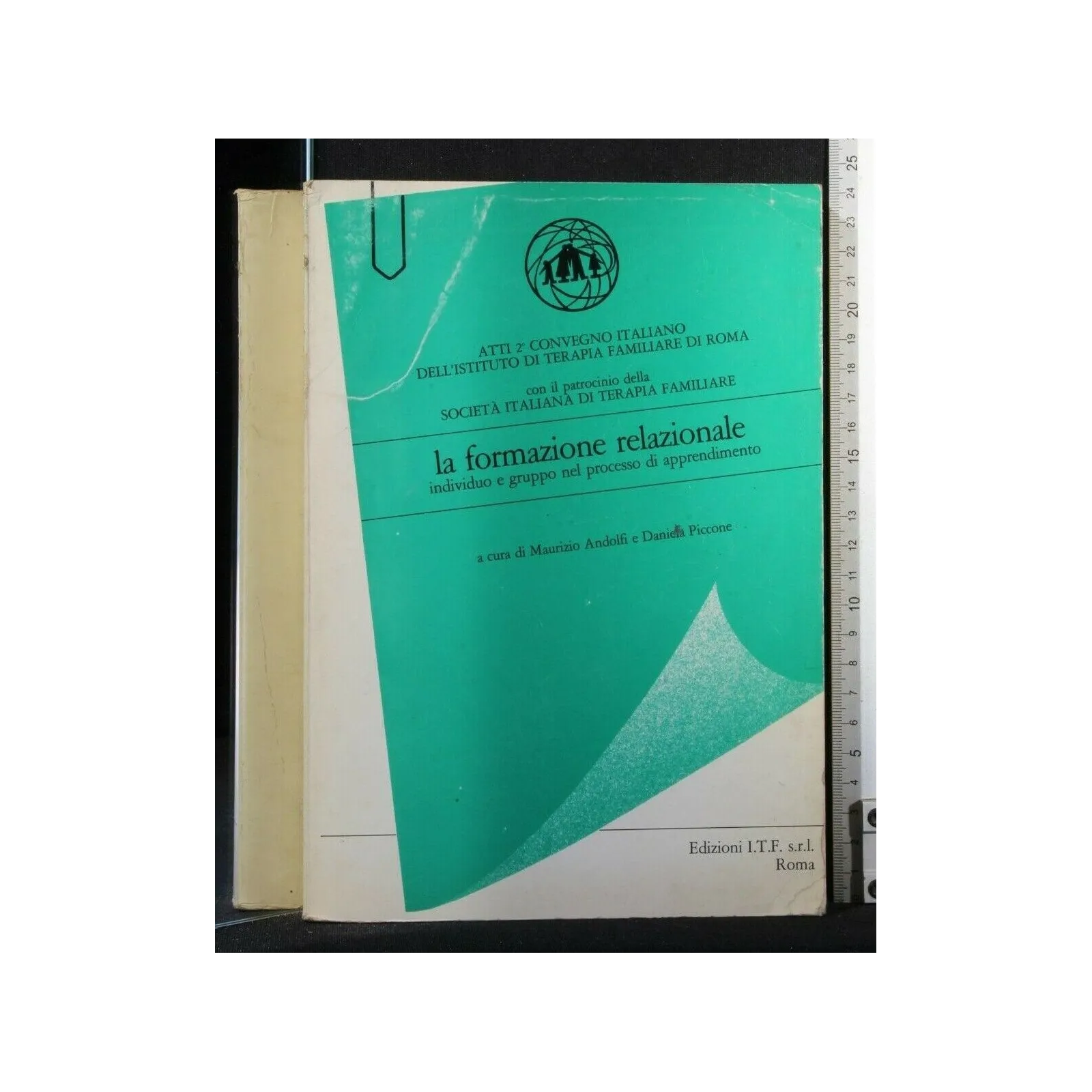 ATTI DEL 2° CONVEGNO ITALIANO DELL'ISTITUTO DI TERAPIA FAMILIARE