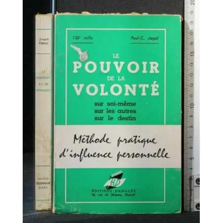 LE POUVOIR DE LA VOLONTE'